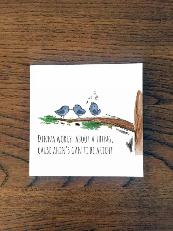 Doric Cards, Scottish Pick Me Up Card - Dinna Worry